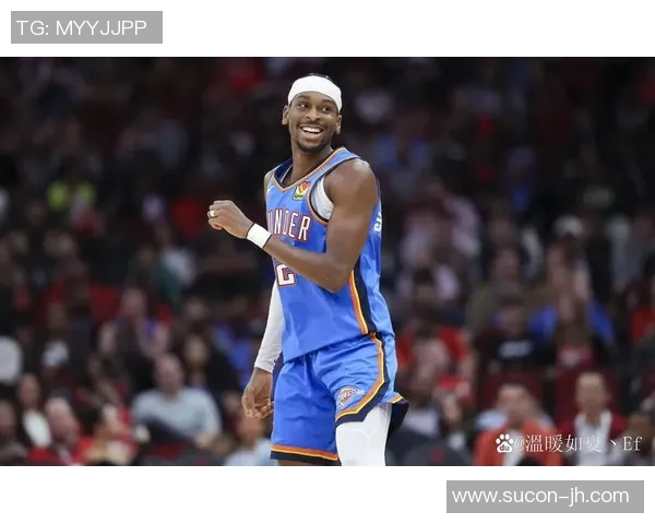 谢伊吉尔杰斯亚历山大如何引领NBA新一代控球后卫的崛起与发展 谢伊吉尔杰斯亚历山大如何引领NBA新一代控球后卫的崛起与发展